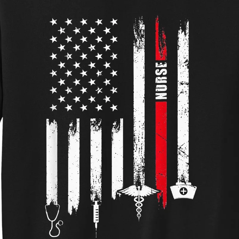 funny Nurse Day Gift Idea American Flag Tall Sweatshirt