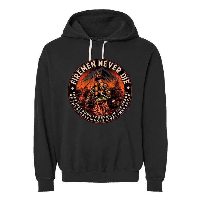 FIREMAN NEVER DIE QUOTES ILLUSTRATION Garment-Dyed Fleece Hoodie