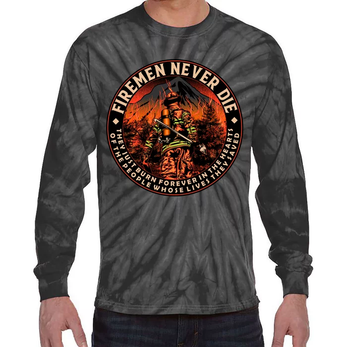 FIREMAN NEVER DIE QUOTES ILLUSTRATION Tie-Dye Long Sleeve Shirt