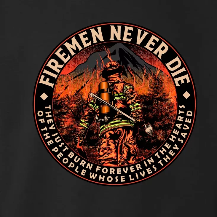 FIREMAN NEVER DIE QUOTES ILLUSTRATION Toddler Hoodie