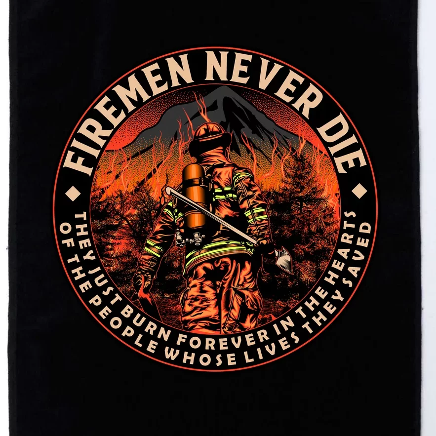 FIREMAN NEVER DIE QUOTES ILLUSTRATION Platinum Collection Golf Towel