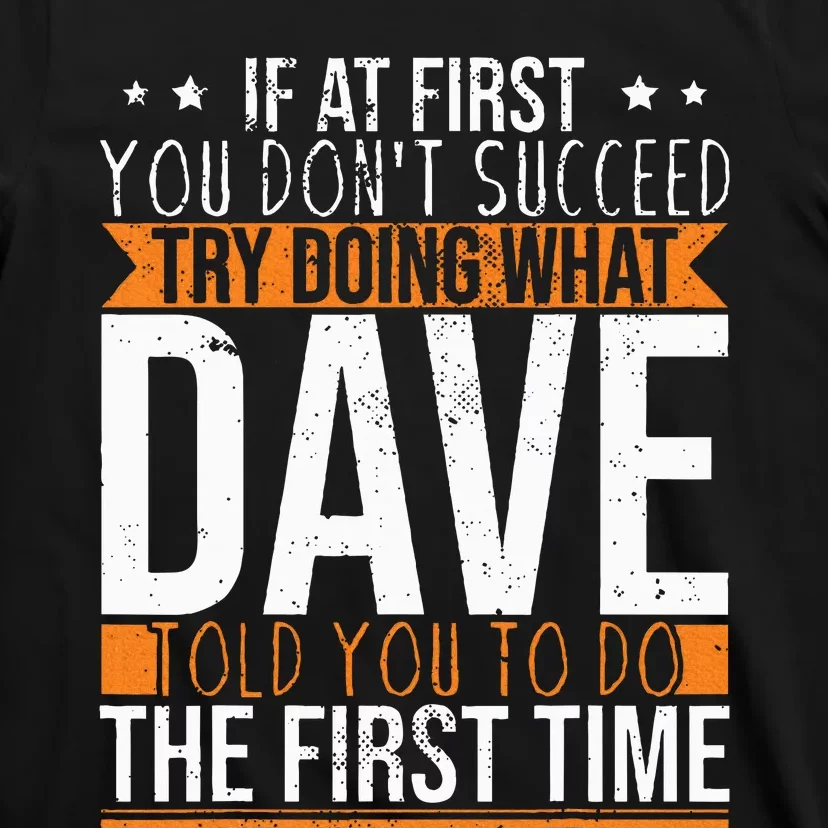 Funny Name Dave T-Shirt