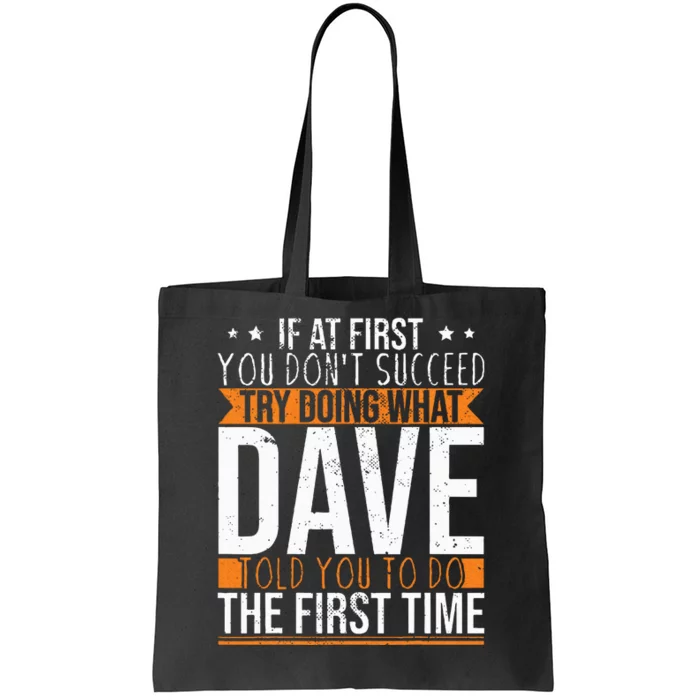 Funny Name Dave Tote Bag