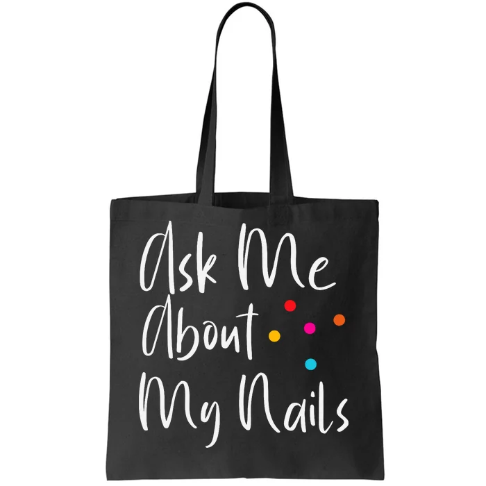 For Nail Designers Tote Bag