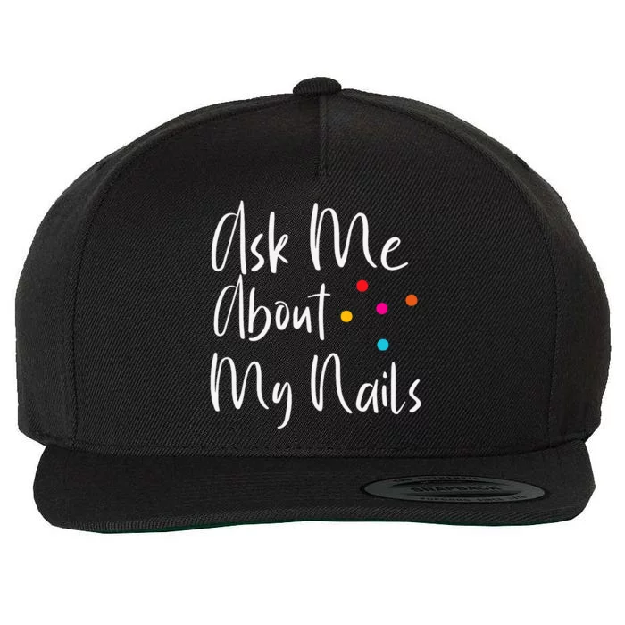 For Nail Designers Wool Snapback Cap