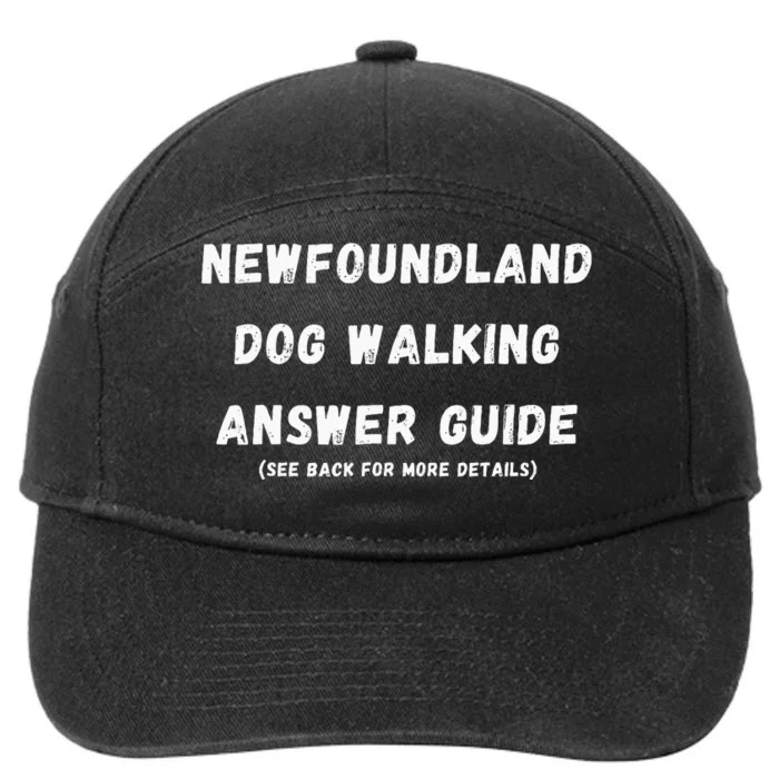 Funny Newfoundland Dog Walking Answer Guide 7-Panel Snapback Hat