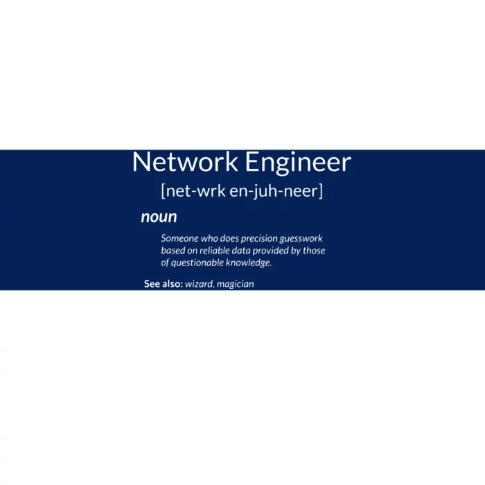 Funny Network Engineering Network Engineer Definition Bumper Sticker