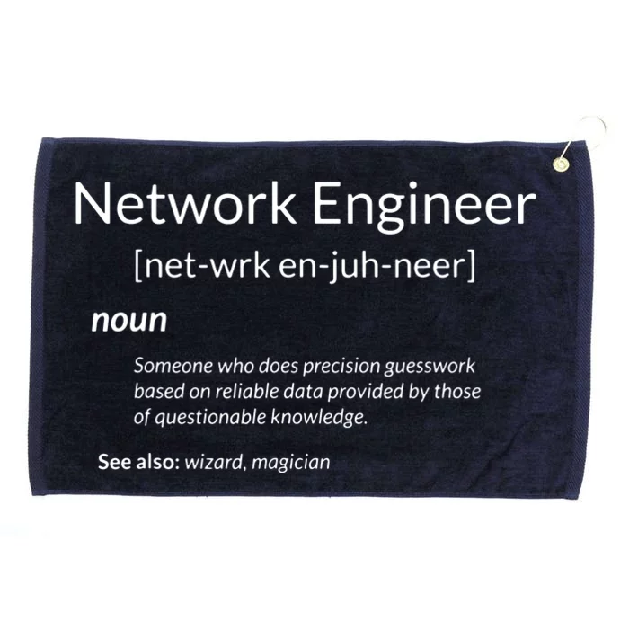 Funny Network Engineering Network Engineer Definition Grommeted Golf Towel