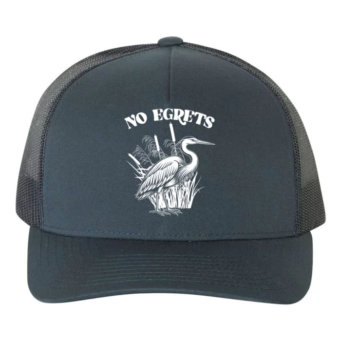 Funny No Egrets No Regrets Bird Pun Yupoong Adult 5-Panel Trucker Hat