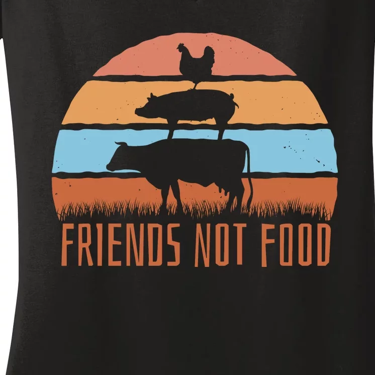 Friends Not Food Animal Lover Vegan Women's V-Neck T-Shirt