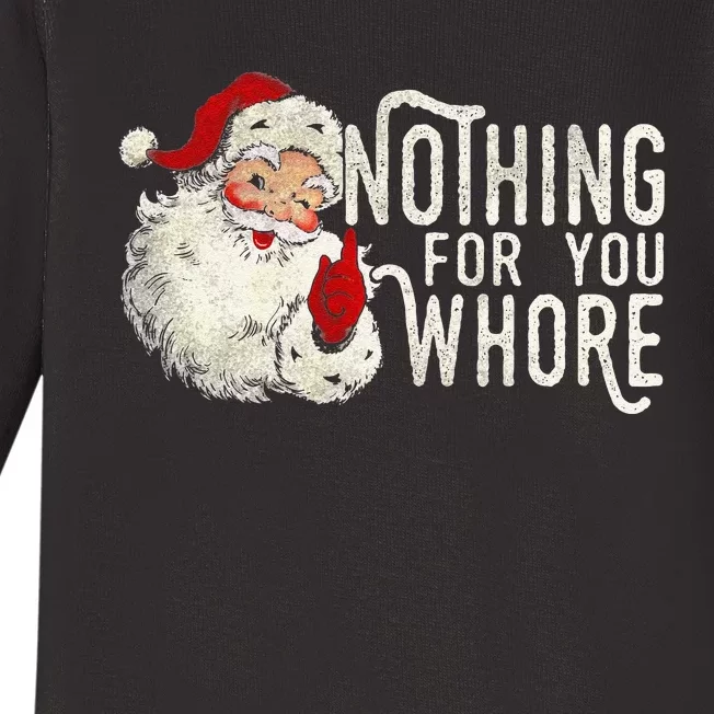 Funny Nothing For You Santa Christmas Christmas Gift For Christmas Party Baby Long Sleeve Bodysuit