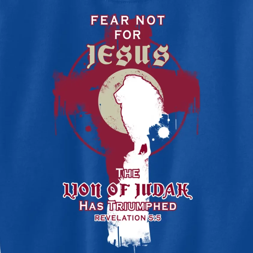 Fear Not For Jesus The Lion Of Judah Has Triumphed Easter Gift Kids Sweatshirt