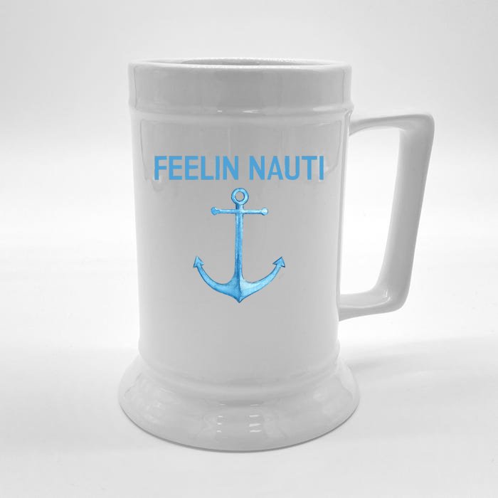 Feeling Nauti Funny Sailing Boating Front & Back Beer Stein