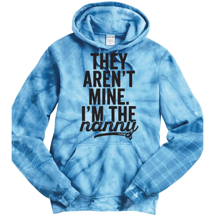 Funny Nanny For Nannies Babysitters And Child Care Tie Dye Hoodie