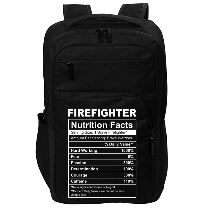 Firefighter Nutrition Facts Funny Impact Tech Backpack