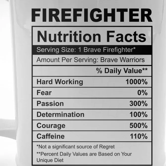 Firefighter Nutrition Facts Funny Front & Back Beer Stein