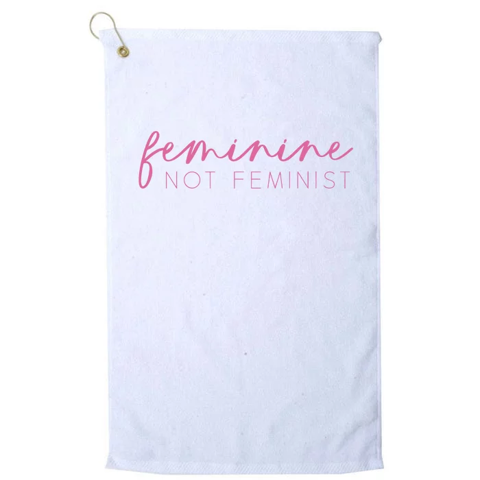 Feminine Not Feminist Conservative Christian Platinum Collection Golf Towel