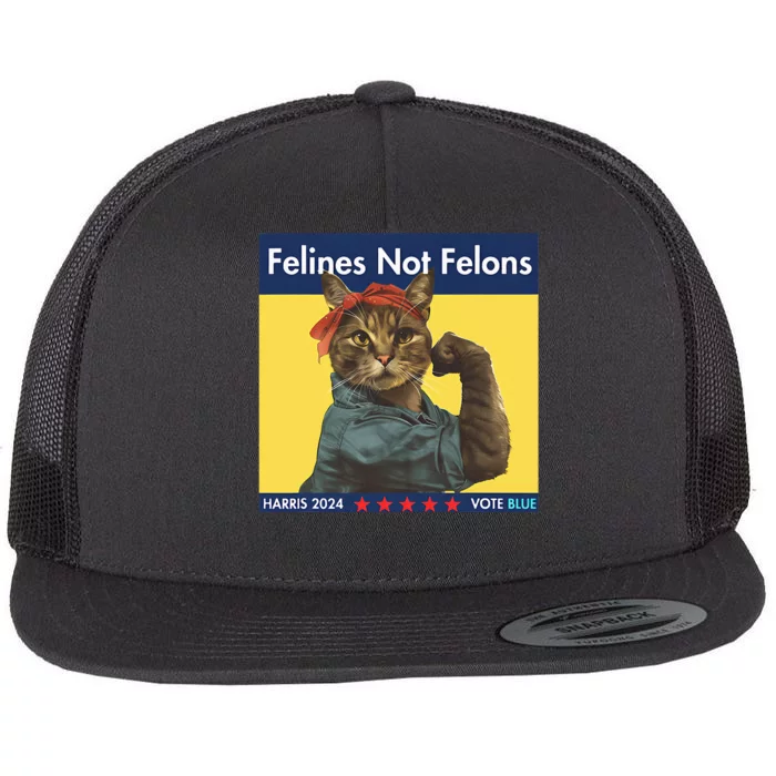 Felines Not Felons Childless Cat Lady Voting Kamala Harris Flat Bill Trucker Hat