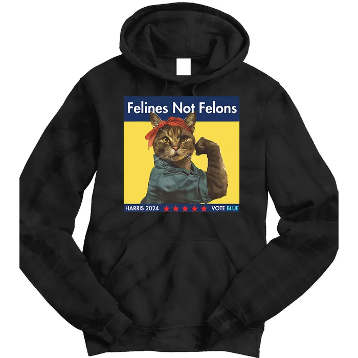 Felines Not Felons Childless Cat Lady Voting Kamala Harris Tie Dye Hoodie