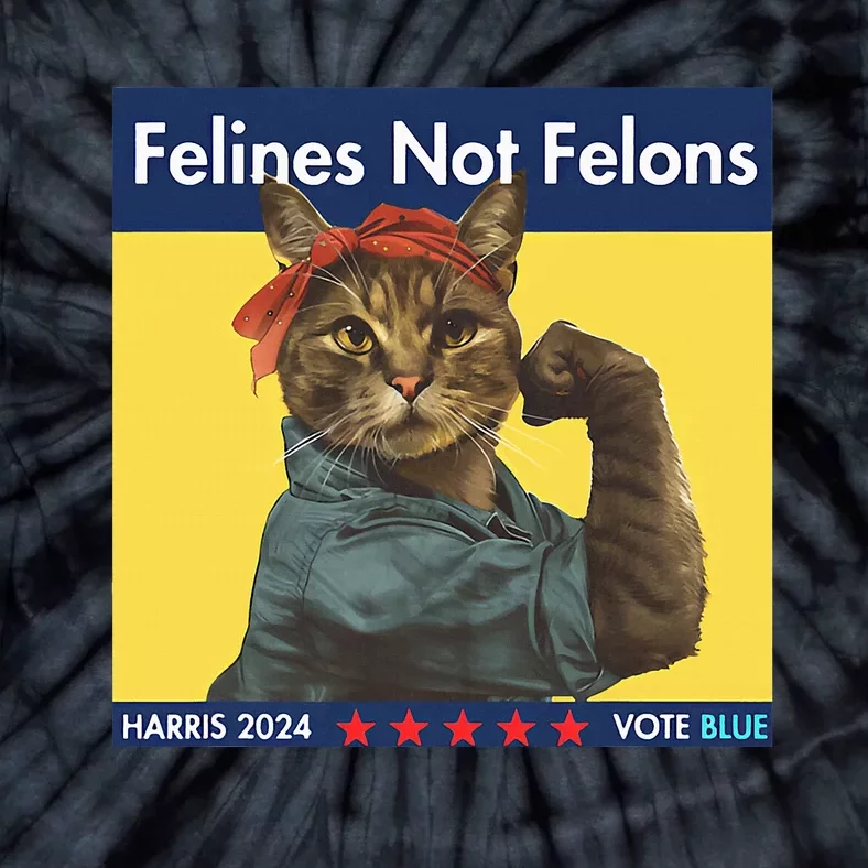 Felines Not Felons Childless Cat Lady Voting Kamala Harris Tie-Dye T-Shirt