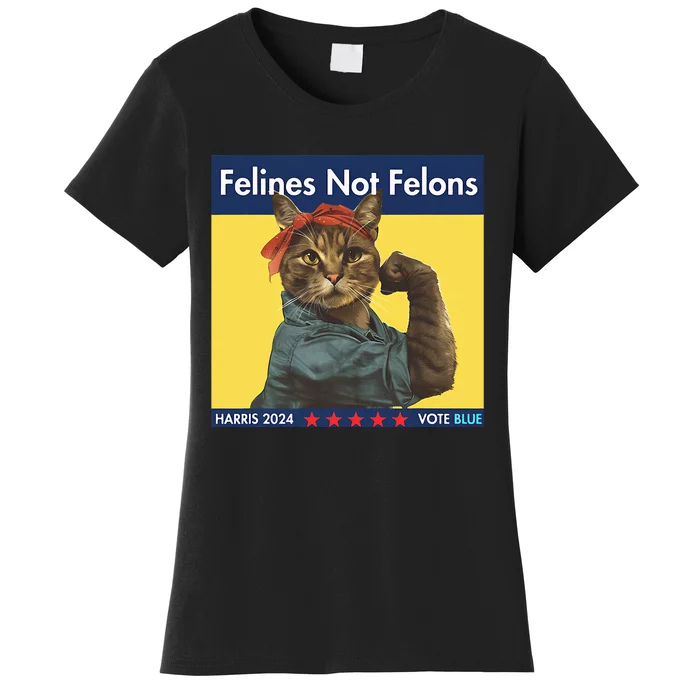 Felines Not Felons Childless Cat Lady Voting Kamala Harris Women's T-Shirt