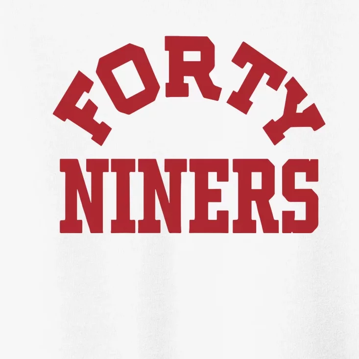 Forty Niners Toddler T-Shirt