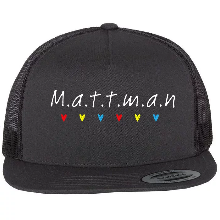 First Name For Friends Birthday Mattman Matthew Flat Bill Trucker Hat