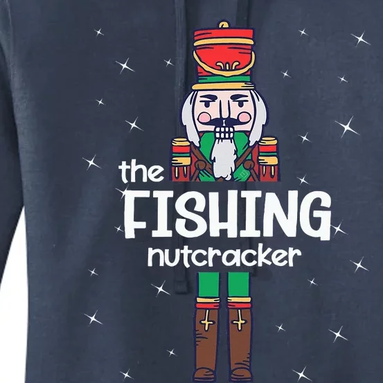 Fishing Nutcracker Family Matching Funny Gift Pajama Women's Pullover Hoodie