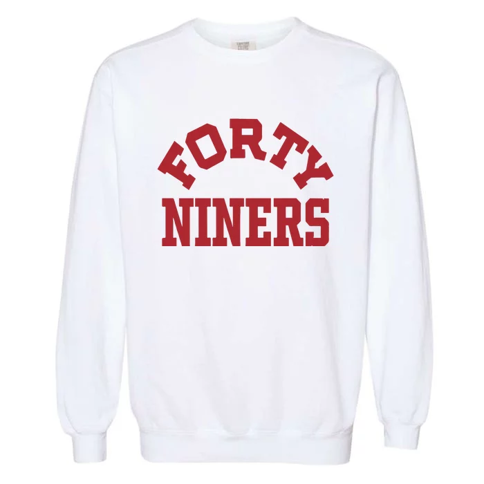 Forty Niners Garment-Dyed Sweatshirt