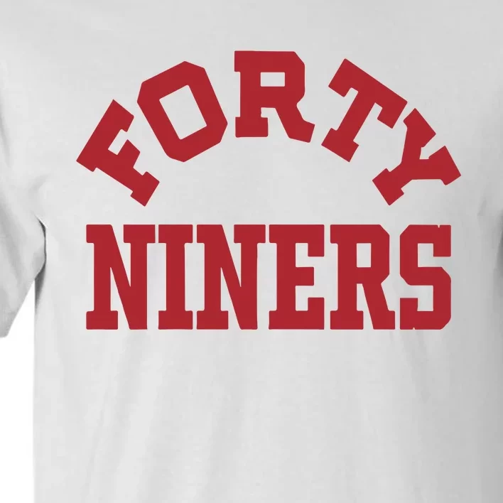 Forty Niners Tall T-Shirt