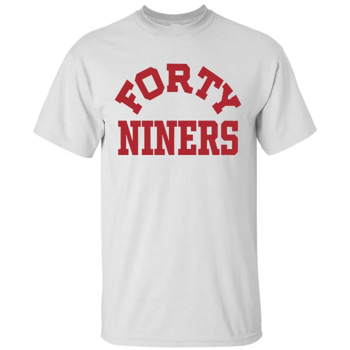 Forty Niners Tall T-Shirt