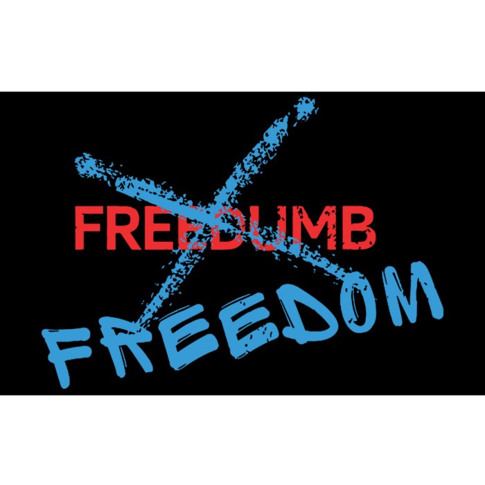 Freedom Not Freedumb Bumper Sticker