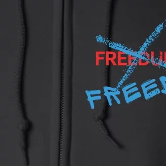 Freedom Not Freedumb Full Zip Hoodie