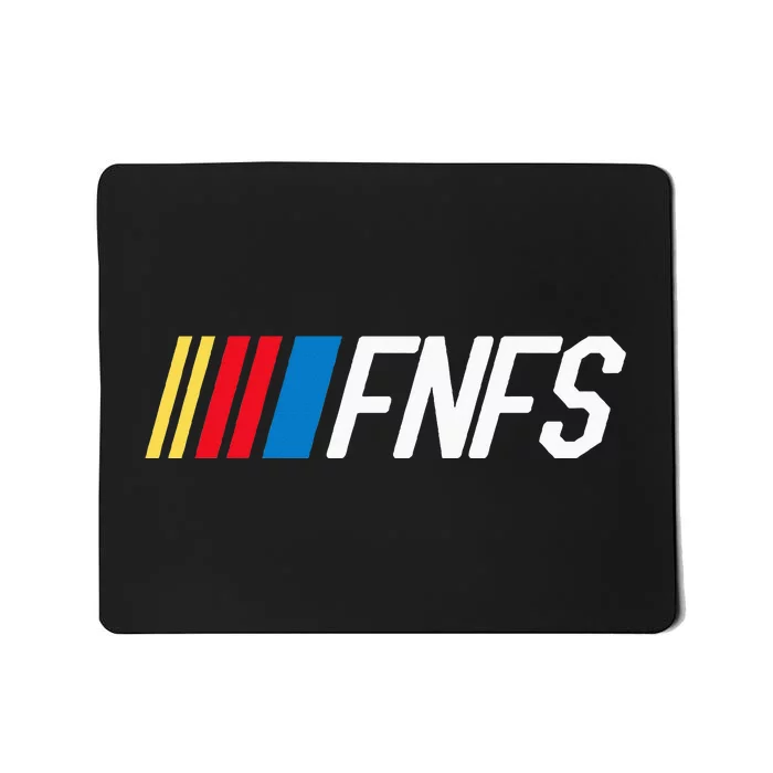 Fellas Need Fun Stories Funny Fnfs Party Mousepad