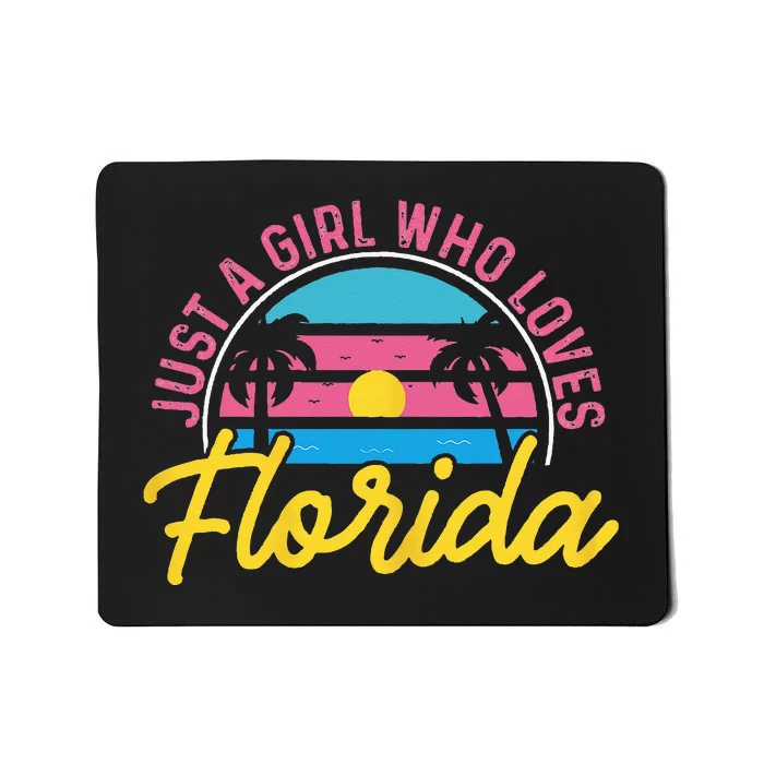 Floridian Native Florida Just A Who Loves Florida Mousepad