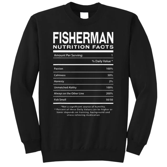 Fisherman Nutrition Facts Funny Birthday Humor Bday Fishing Sweatshirt