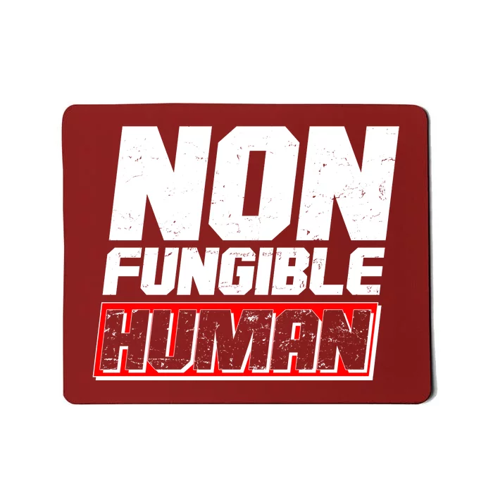 Funny Non Fungible Human NFT Mousepad