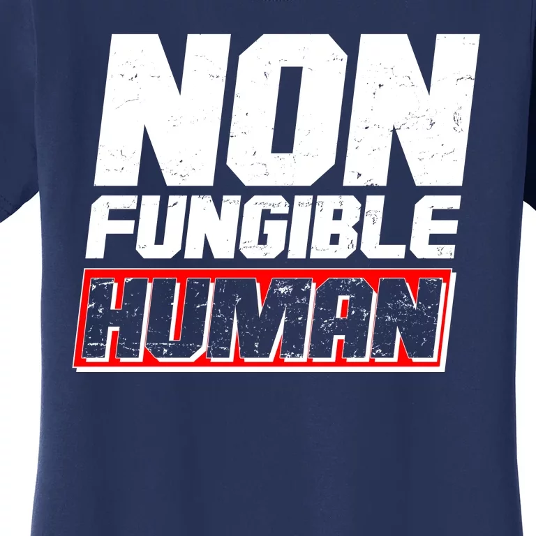 Funny Non Fungible Human NFT Women's T-Shirt