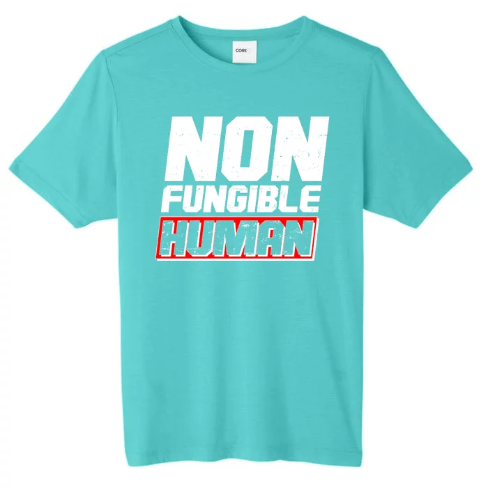 Funny Non Fungible Human NFT ChromaSoft Performance T-Shirt