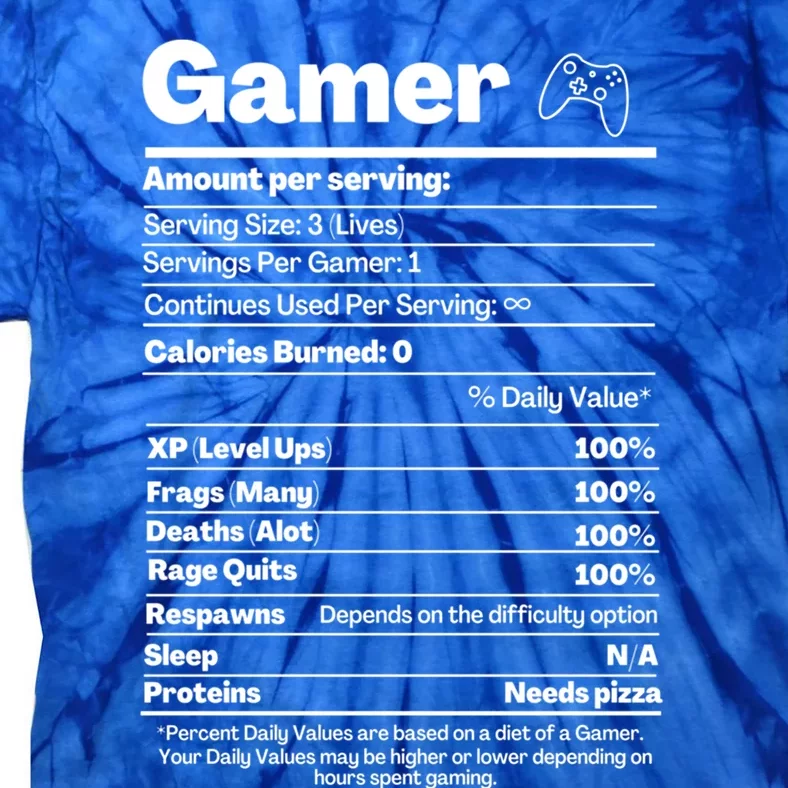 Funny Nutrition Facts Gamer Nutritional Facts Funny Gaming Gift Tie-Dye T-Shirt