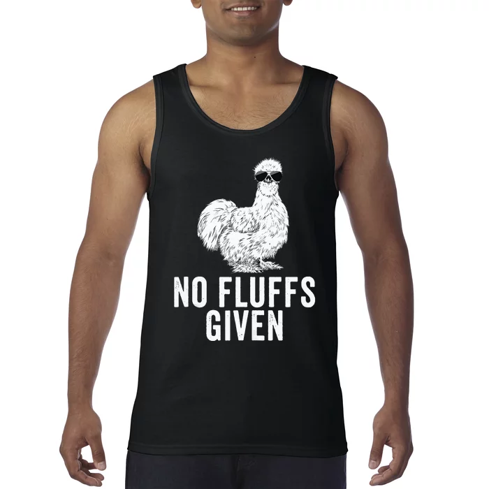 Funny No Fluffs Given Silkie Chicken Mom Farmer Dad Tank Top