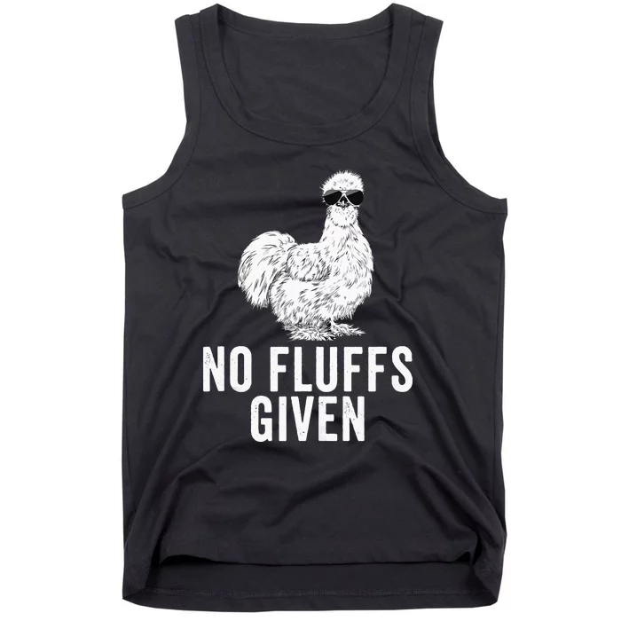 Funny No Fluffs Given Silkie Chicken Mom Farmer Dad Tank Top