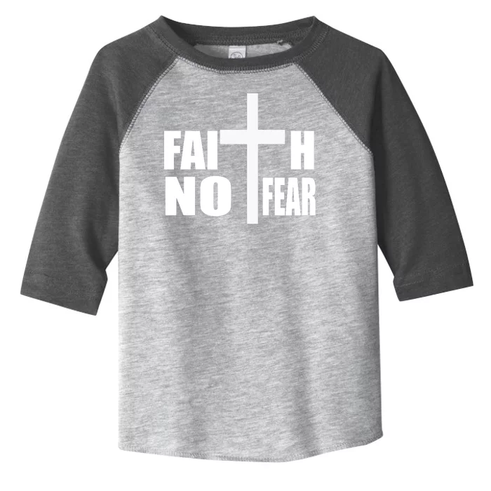 Faith Not Fear Toddler Fine Jersey T-Shirt