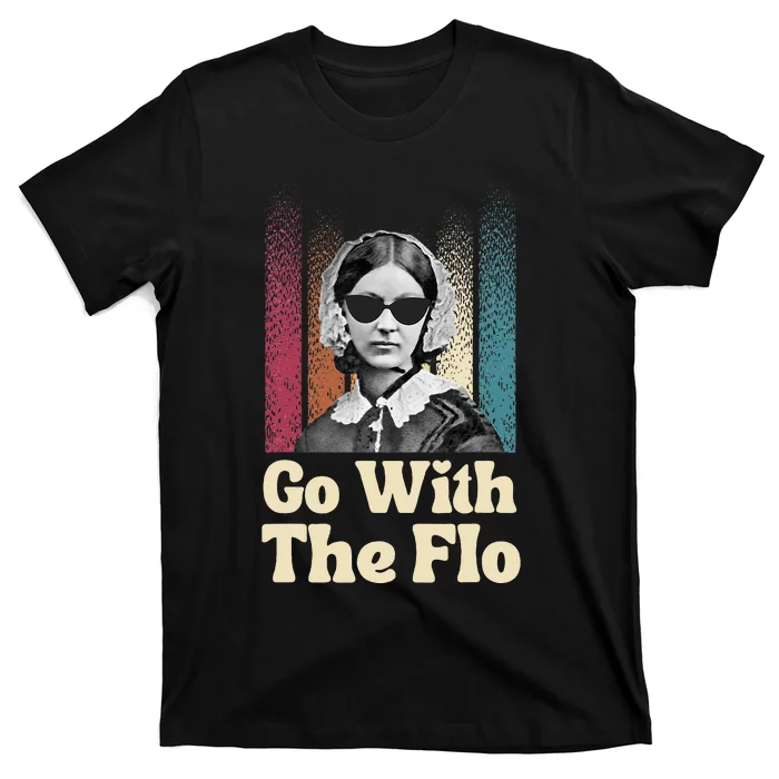 Florence Nightingale Go With The Flo Funny Nurse T-Shirt