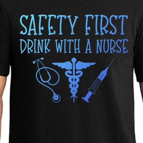 Funny Nurse Gift Safety First With A Nurse Rn Np Party Gift Pajama Set