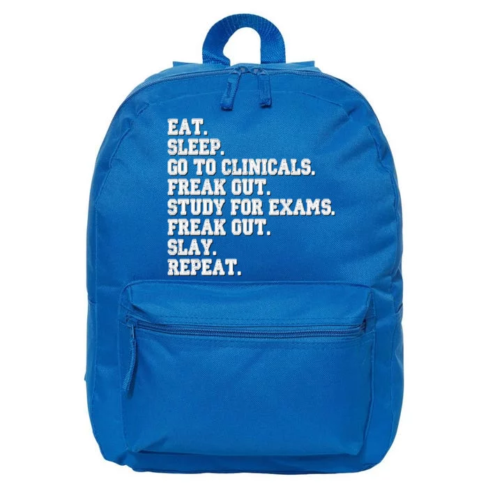 Funny Nurse Gift Eat Sleep Clinicals Freak Out Slay Rn Lpn Meaningful Gift 16 in Basic Backpack