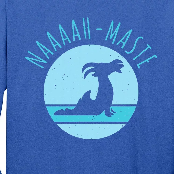 Funny Naaaahmaste Goat Yoga Namaste Tall Long Sleeve T-Shirt