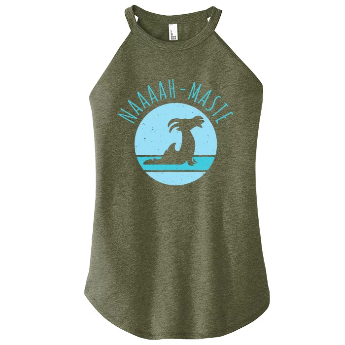 Funny Naaaahmaste Goat Yoga Namaste Women’s Perfect Tri Rocker Tank