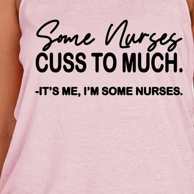 Funny Nurse Gift Some Nurses Cuss Too Much Meaningful Gift Women's Knotted Racerback Tank