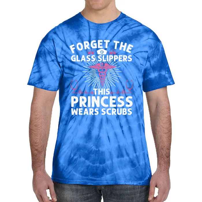 Funny Nurse Gift Cool This Princess Wears Scrubs Gift Tie-Dye T-Shirt